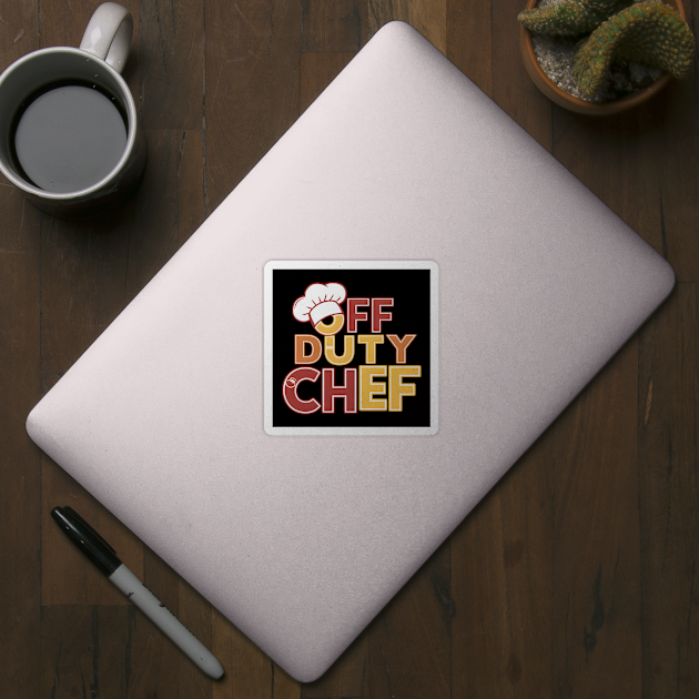 Off Duty Chef by MakerMind8.2
